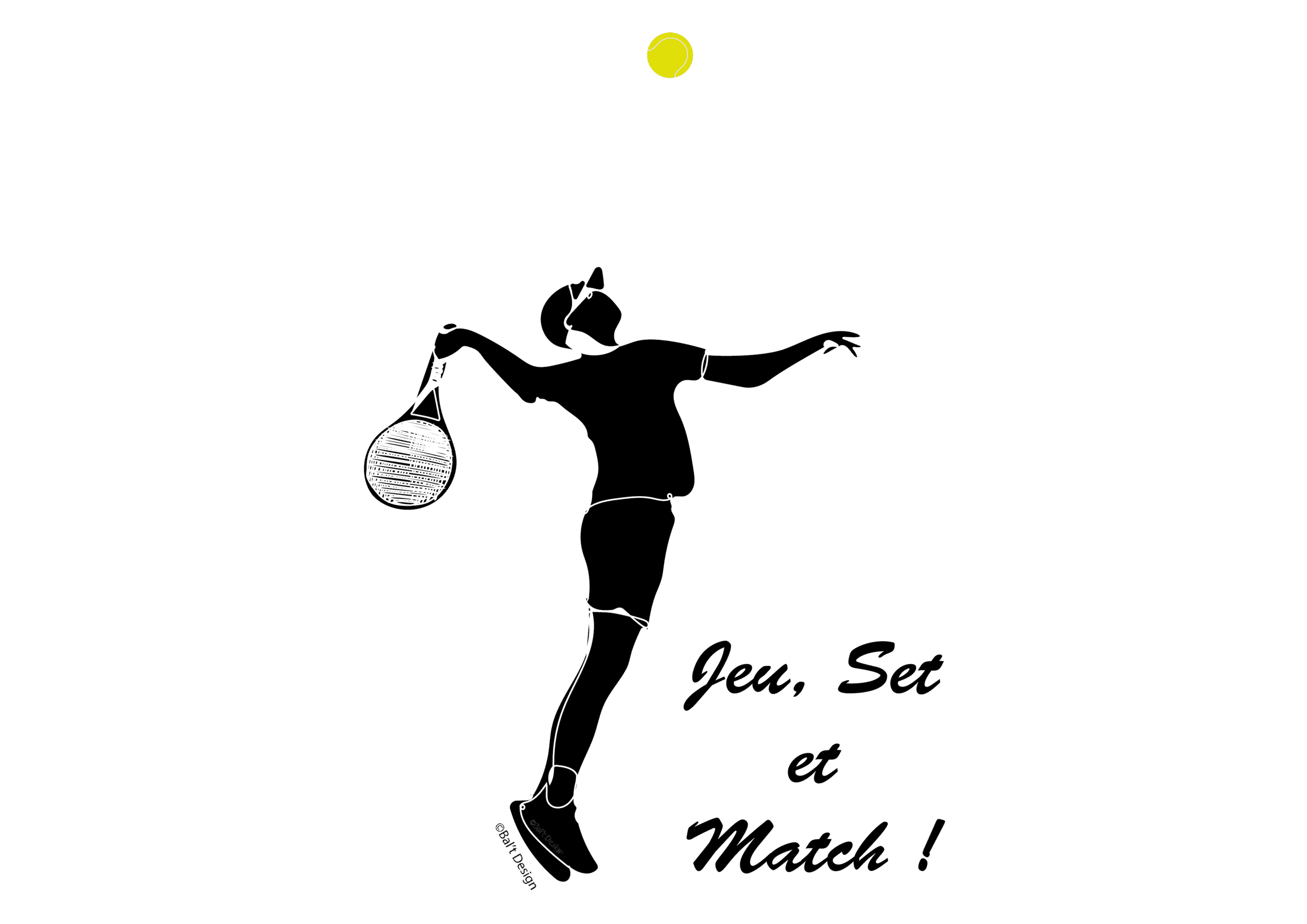 Silhouette joueur de Tennis NOIR ET BLANC et contour blanc Jeu Set et Match fond blanc réalisé par Bal't Design